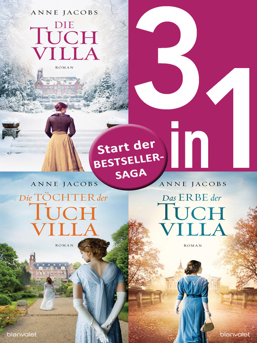 Title details for Die Tuchvilla-Saga Band 1-3 by Anne Jacobs - Wait list